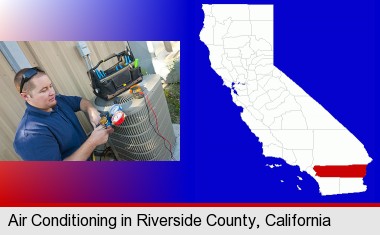 an HVAC contractor servicing an air conditioner; Riverside County highlighted in red on a map